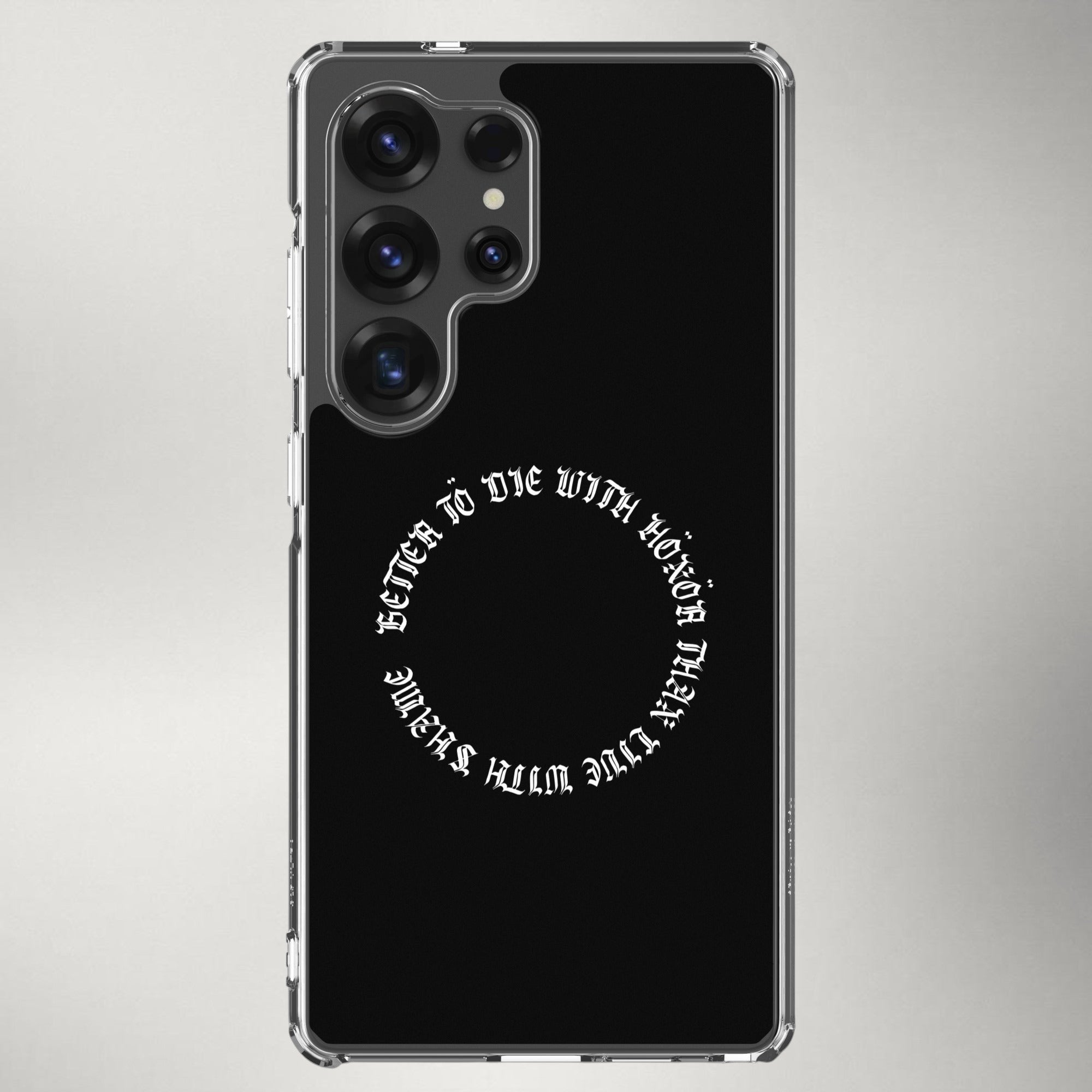 Die with Honor — Clear Case for Samsung®