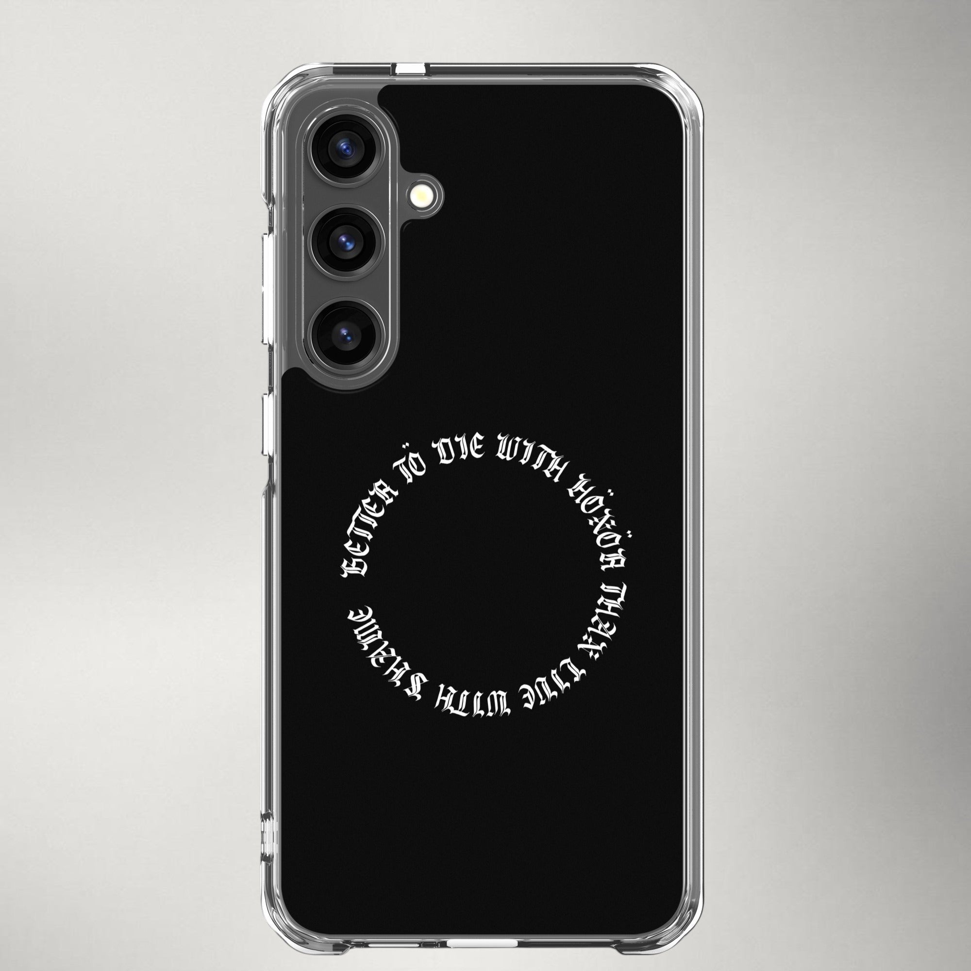 Die with Honor — Clear Case for Samsung®