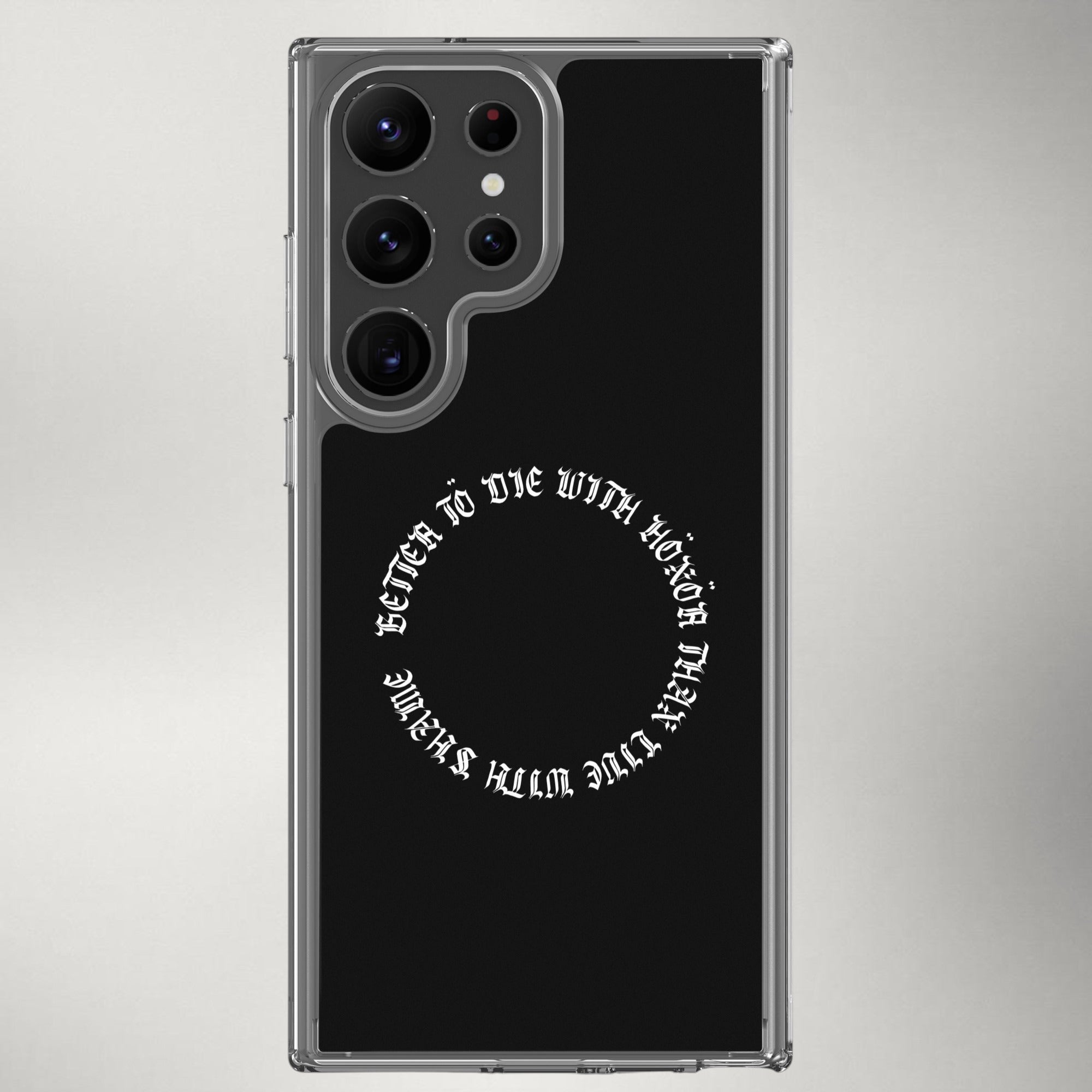 Die with Honor — Clear Case for Samsung®
