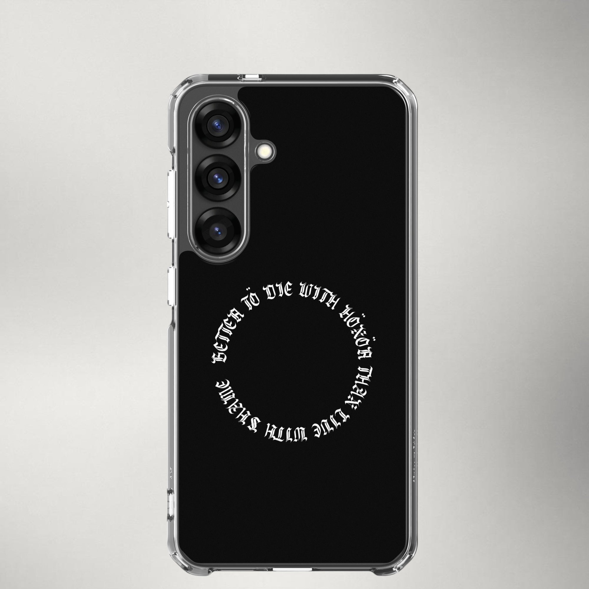 Die with Honor — Clear Case for Samsung®