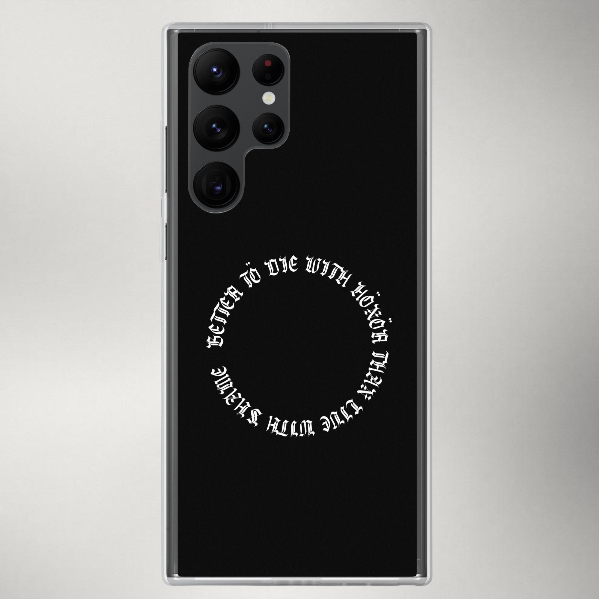 Die with Honor — Clear Case for Samsung®