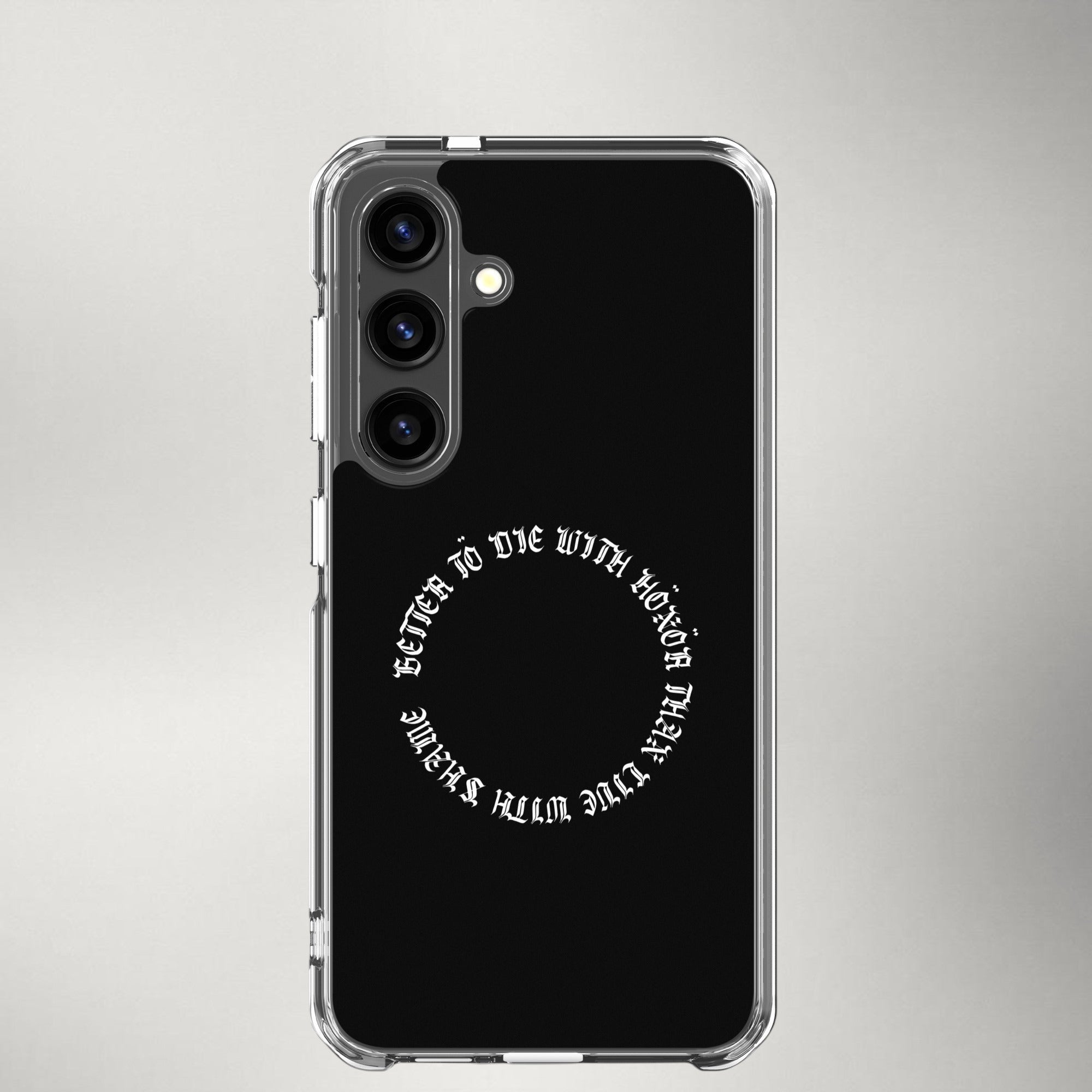 Die with Honor — Clear Case for Samsung®