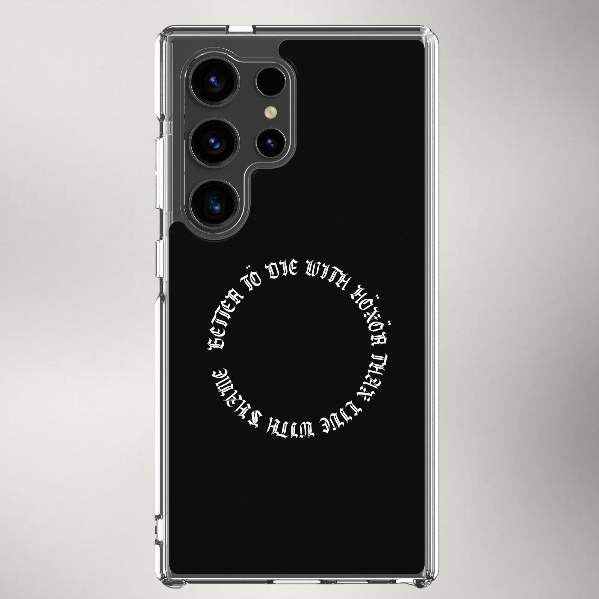 Die with Honor — Clear Case for Samsung®