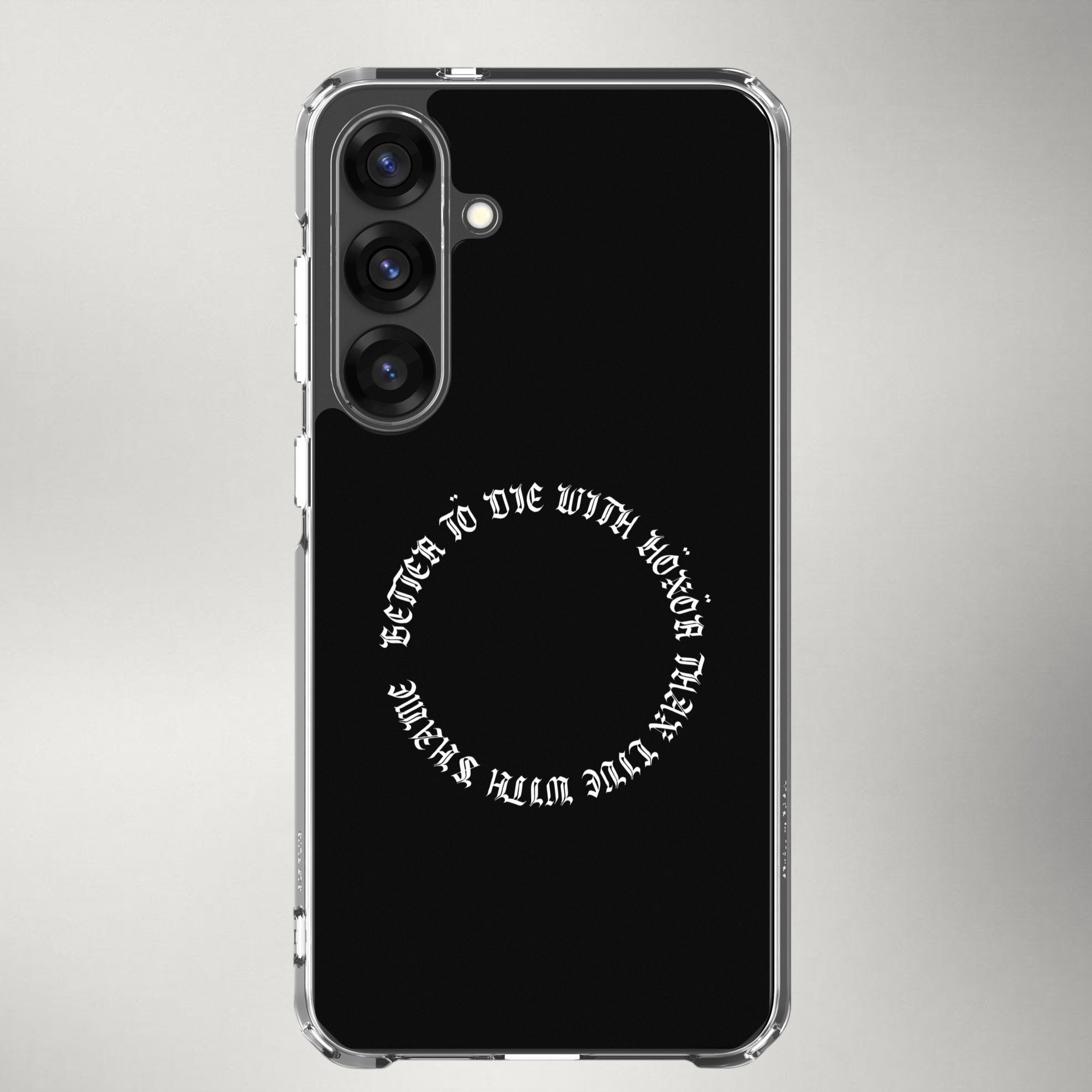 Die with Honor — Clear Case for Samsung®